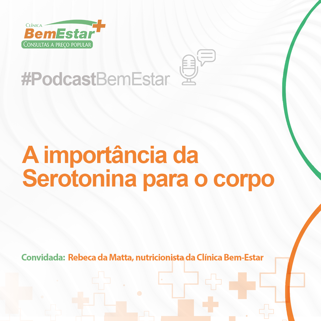 Nutricionista fala sobre importância da Serotonina