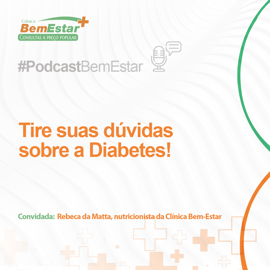 Nutricionista fala sobre Diabetes